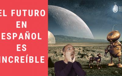 Futuro simple: el futuro en español es increíble