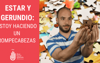Estar y gerundio: el rompecabezas infernal