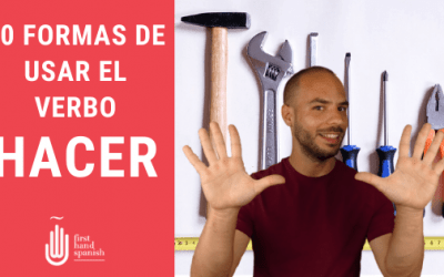 10 formas de usar el verbo hacer