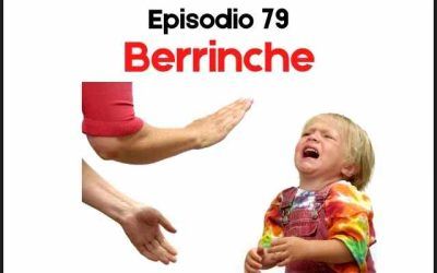 79. Berrinche